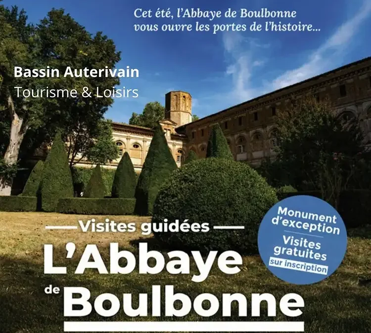 Visitez l&rsquo;Abbaye de Boulbonne cet été !
