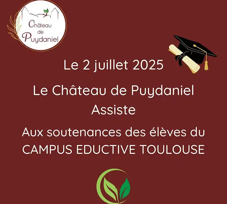 Le Château de Puydaniel retourne sur les bancs de l’école !🎓