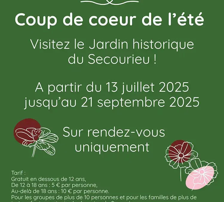 Coup de cœur d’été -le Jardin du Secourieu🌿 ouvre ses portes !